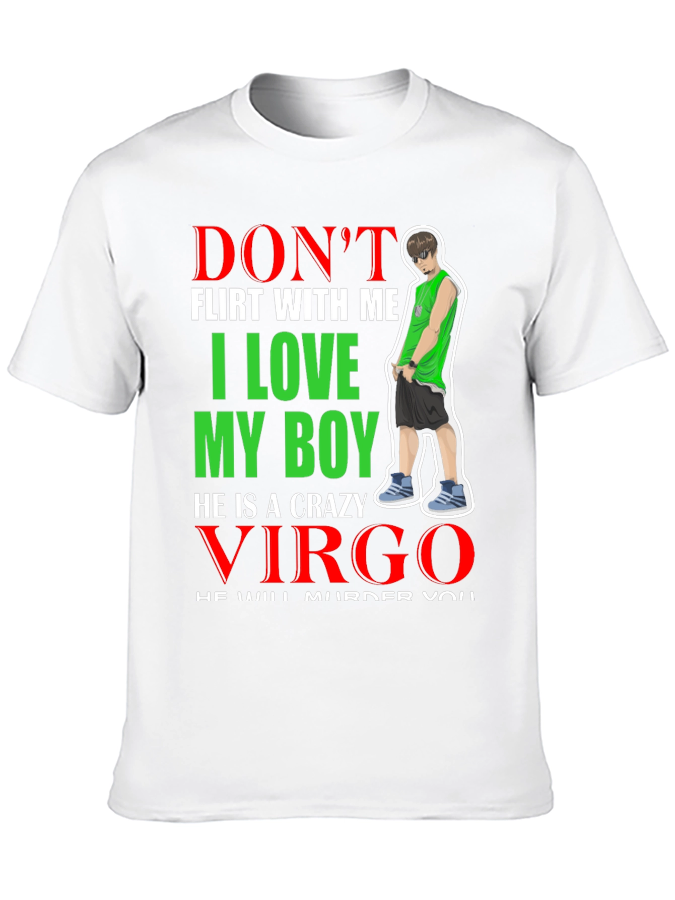 Black Don't Flirt With Me I Love My Boy He is a Crazy Virgo T-Shirt view 10