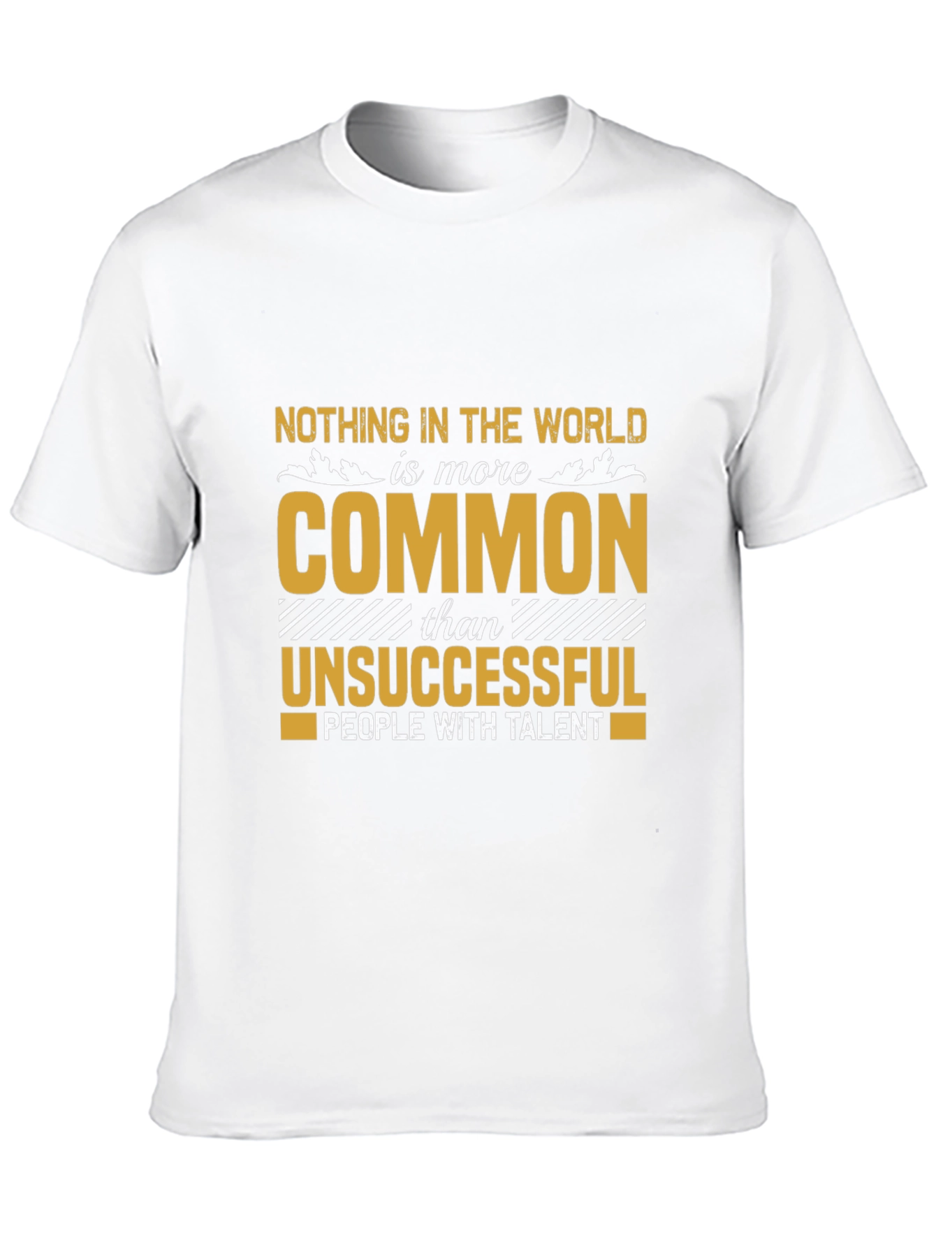 Black Motivational Graphic Tee - Nothing In The World Is More Common view 10