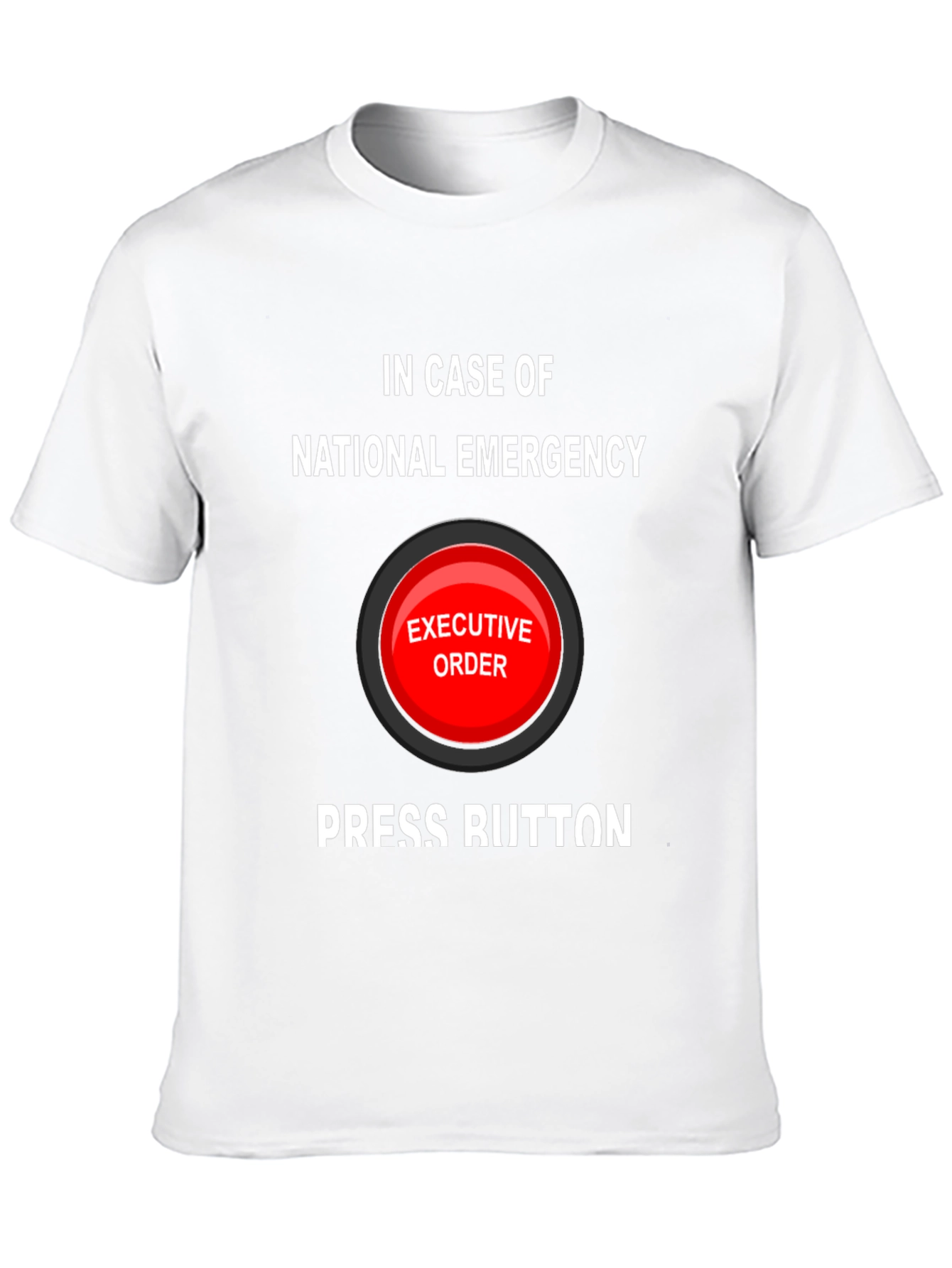Black Executive Order Button Funny T-Shirt view 10