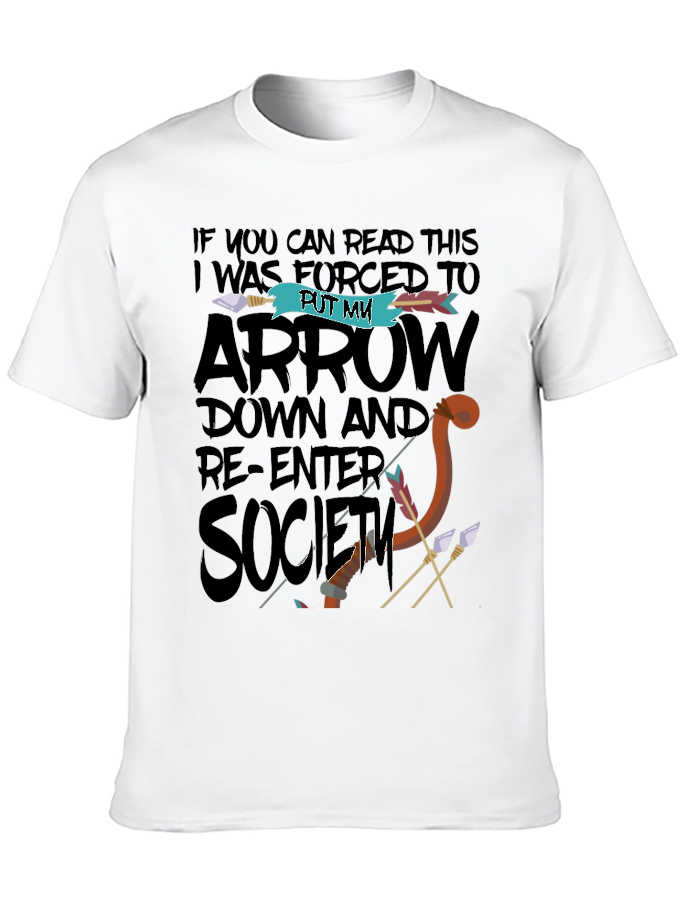 Black Funny Graphic T-Shirt - Put My Arrow Down Society view 10