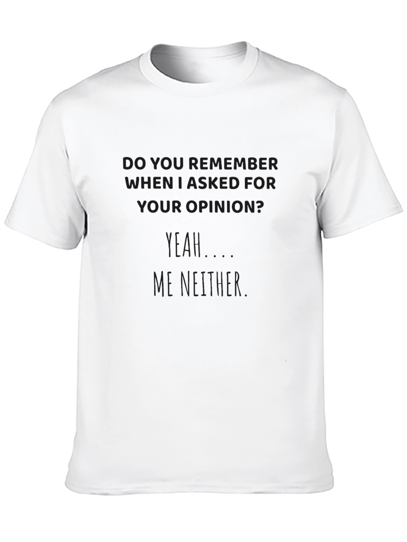 Black Sarcastic Humor Graphic Tee view 10