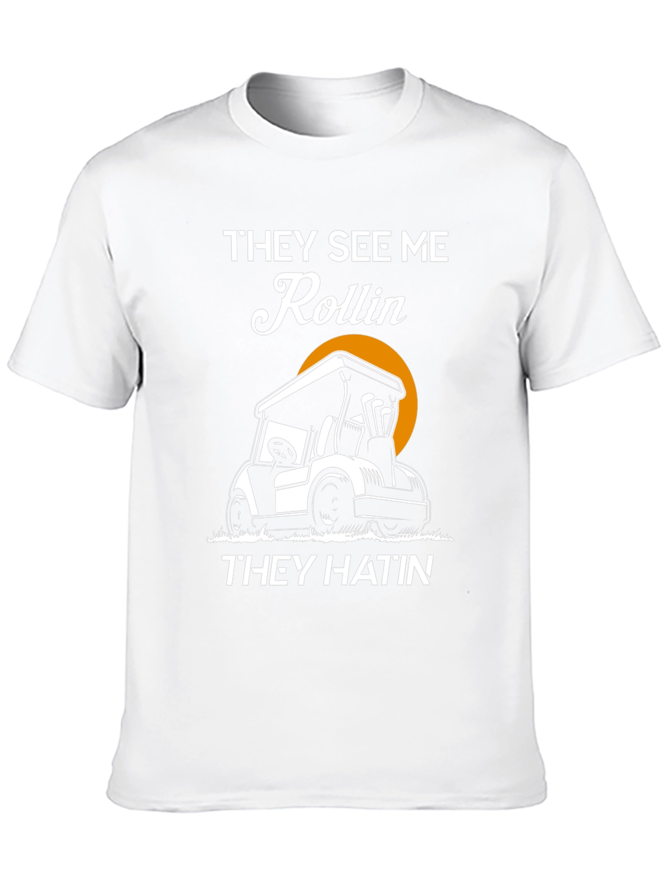Black Golf Cart Humor T-Shirt - Rollin' They Hatin' view 10