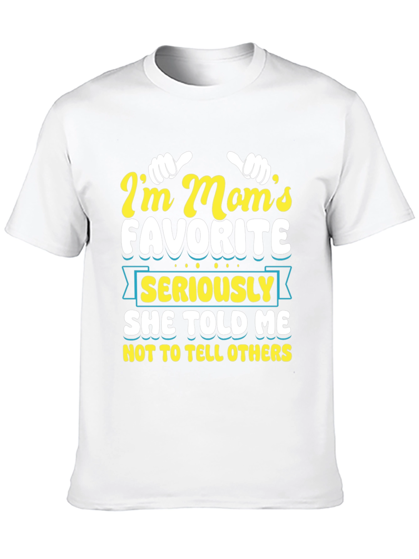 Black I'm Mom's Favorite T-Shirt - Funny Graphic Tee view 10
