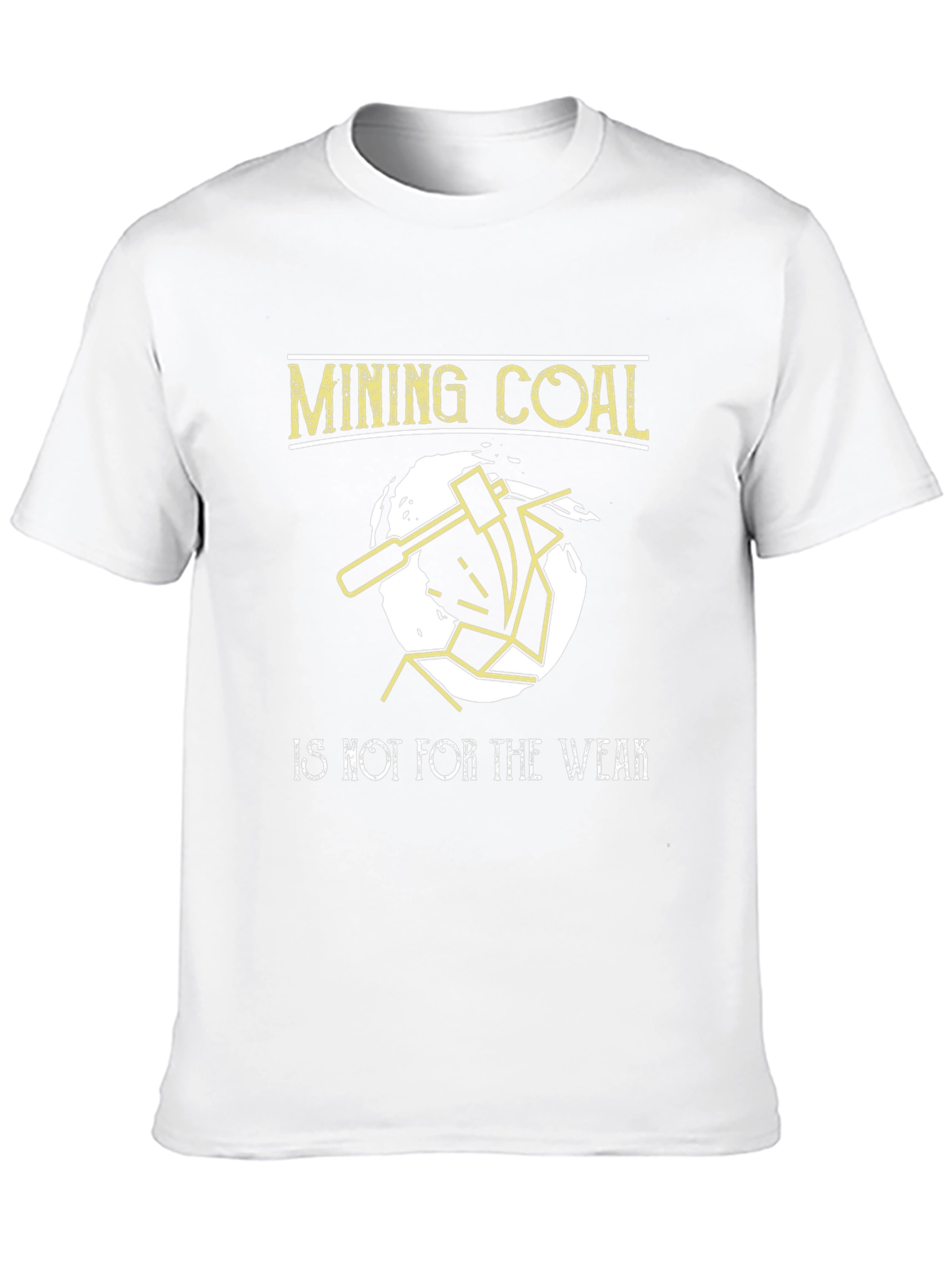 Black Mining Coal T-Shirt - Not for the Weak Tee view 10