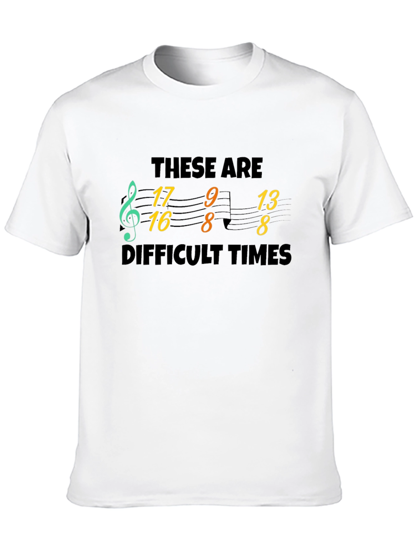 Black Difficult Times Music Note T-Shirt view 10