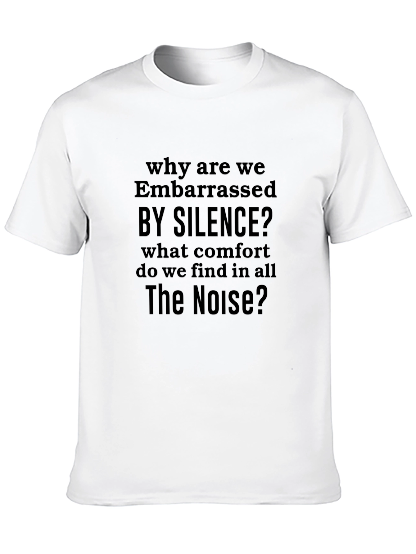 Black Embarrassed By Silence Graphic T-Shirt view 10