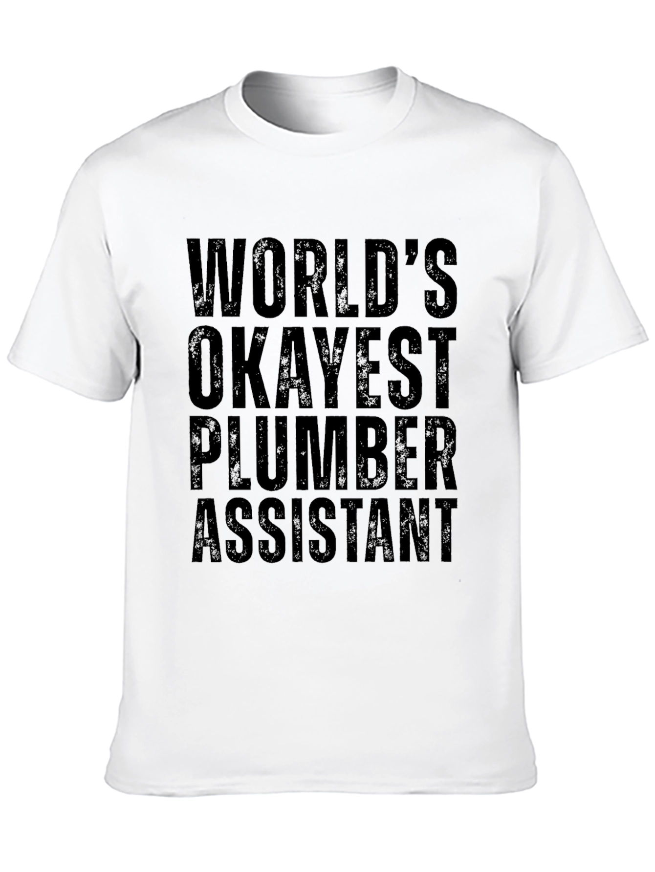 Black World's Okayest Plumber Assistant T-Shirt view 10