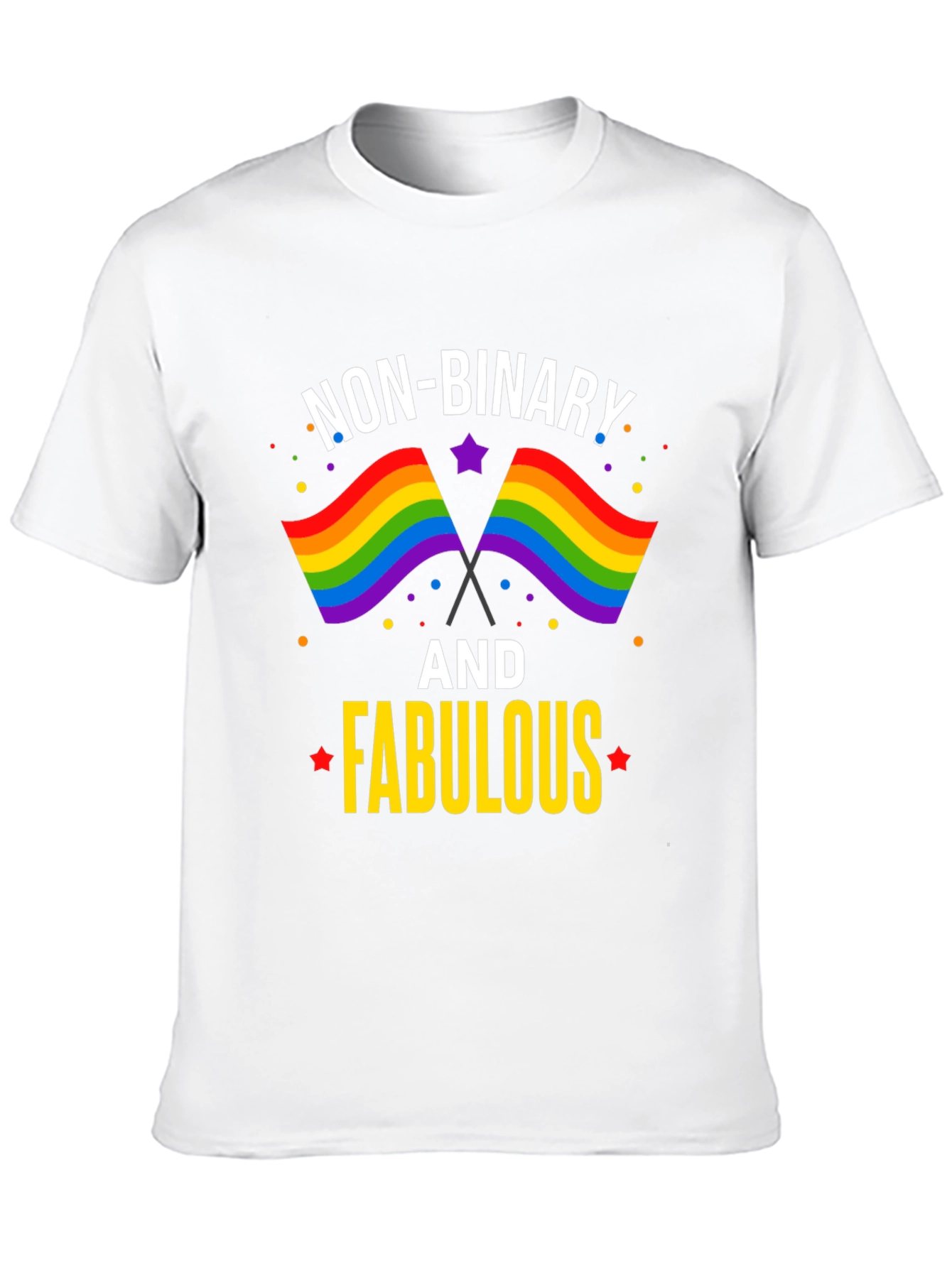 Non-Binary and Fabulous Pride T-Shirt - 10