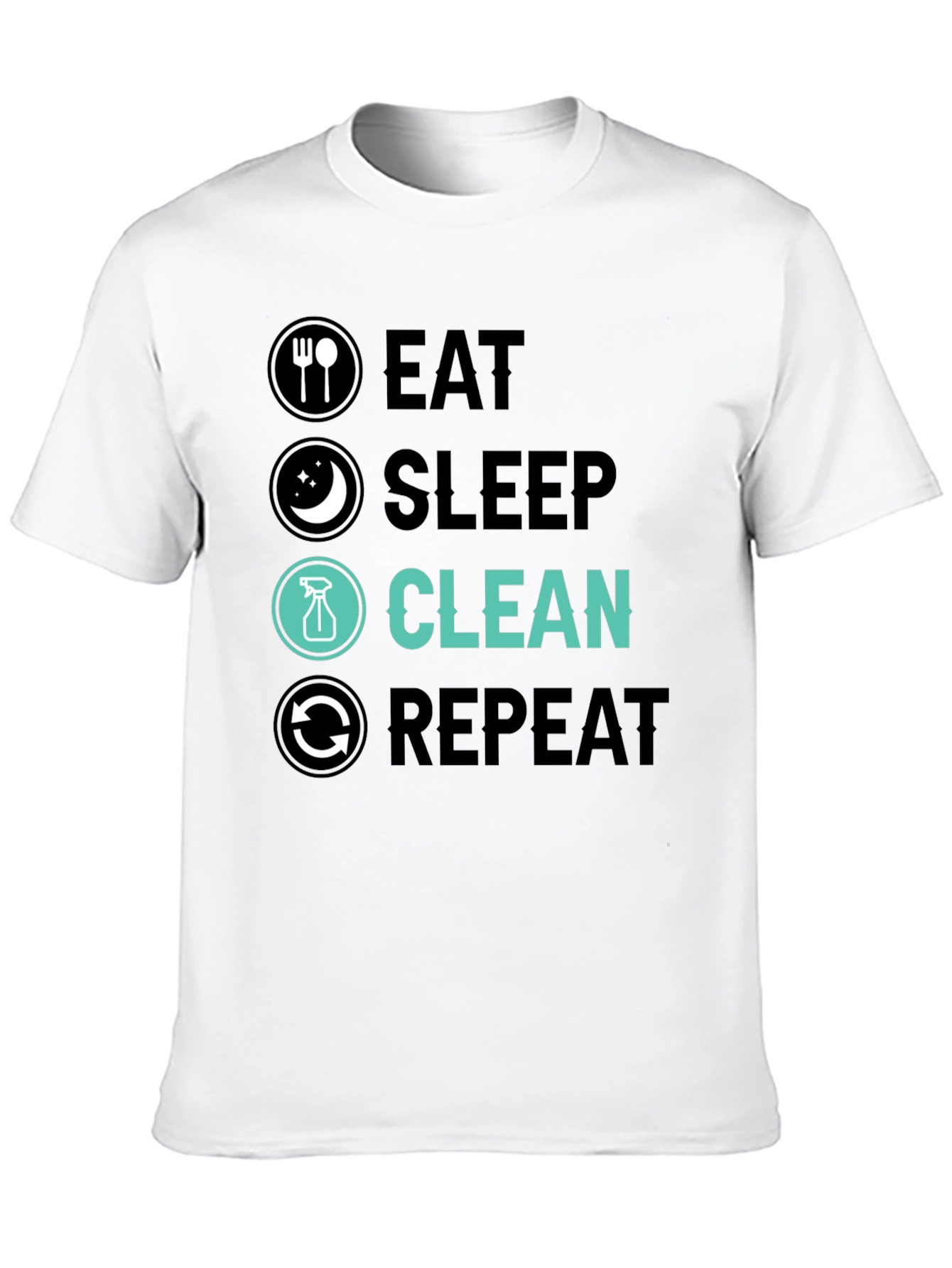 Black Eat Sleep Clean Repeat Graphic Tee view 10