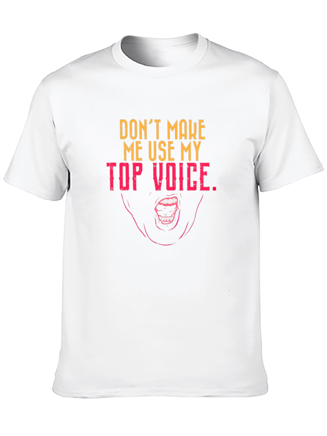 Black Top Voice Graphic Tee - Funny Sarcastic T-Shirt view 10