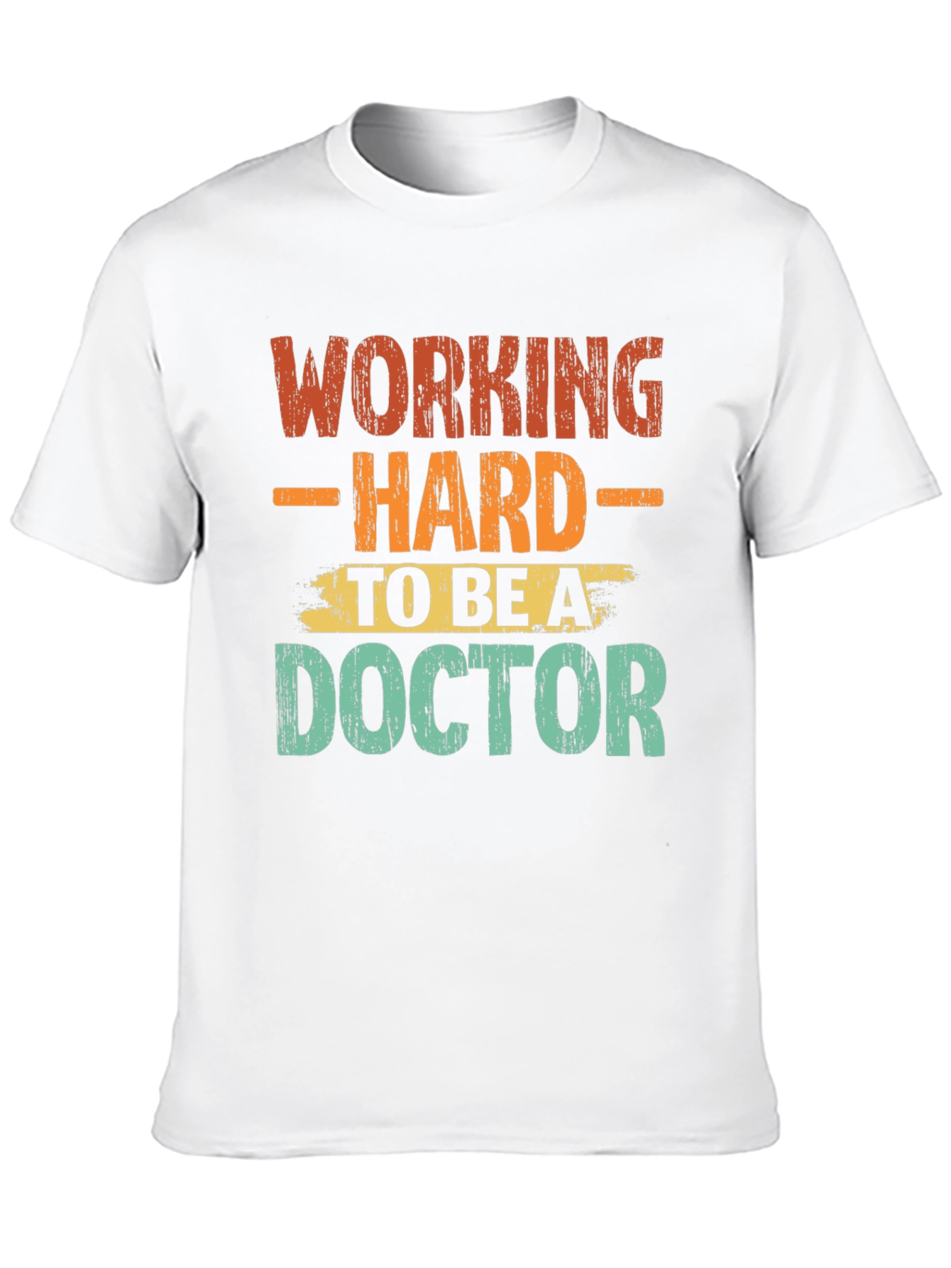Black Working Hard To Be A Doctor Graphic T-Shirt view 10
