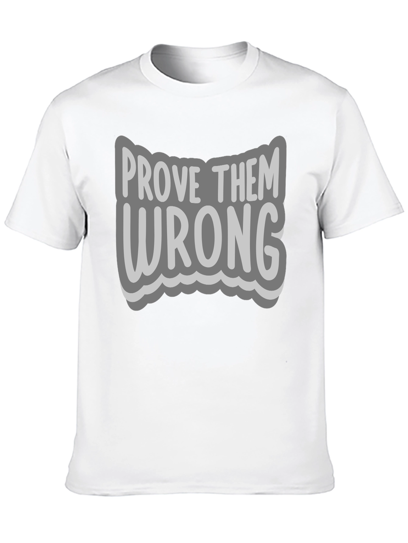 Black Prove Them Wrong Graphic Tee - Motivational T-Shirt view 10