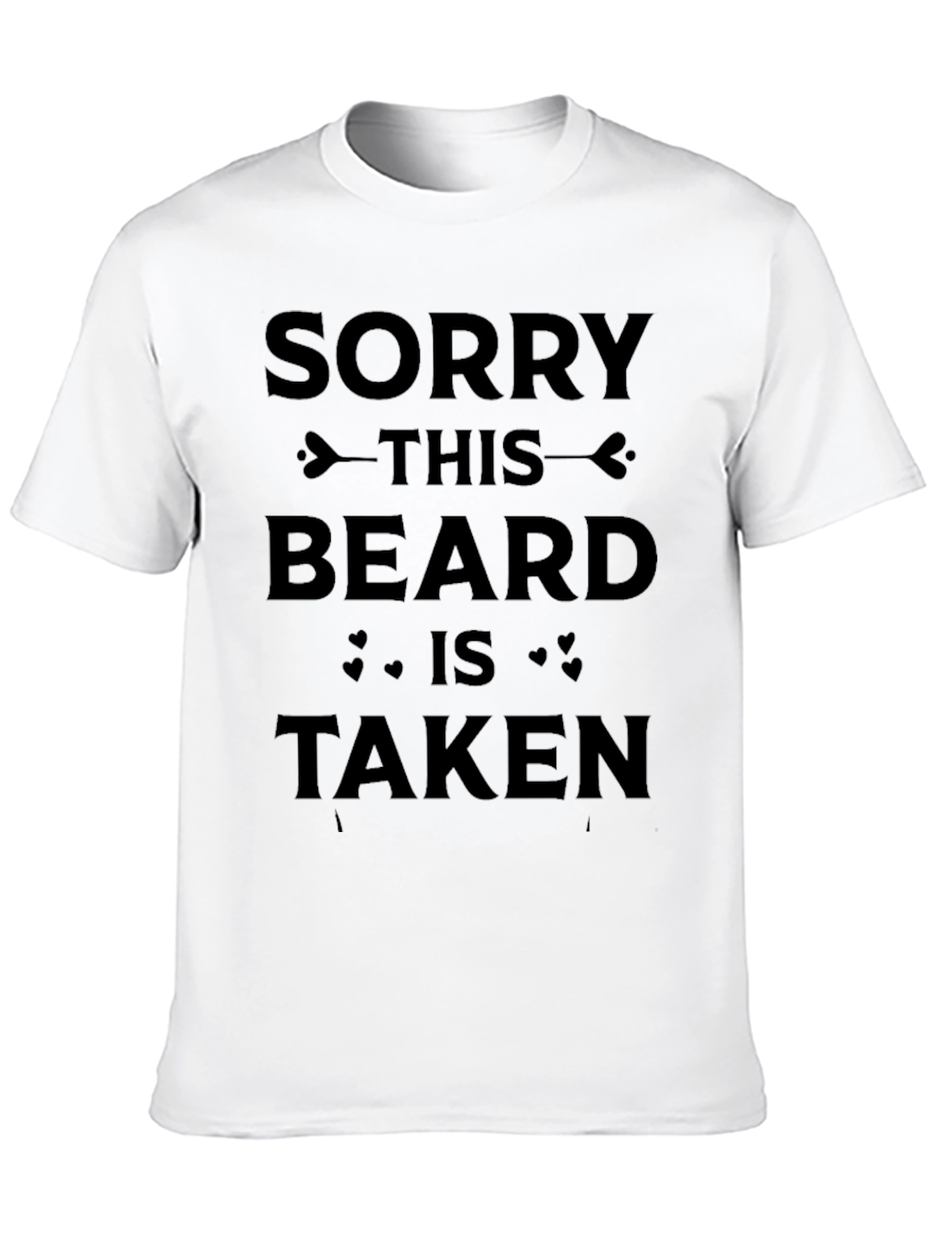Black Sorry This Beard Is Taken T-Shirt view 10