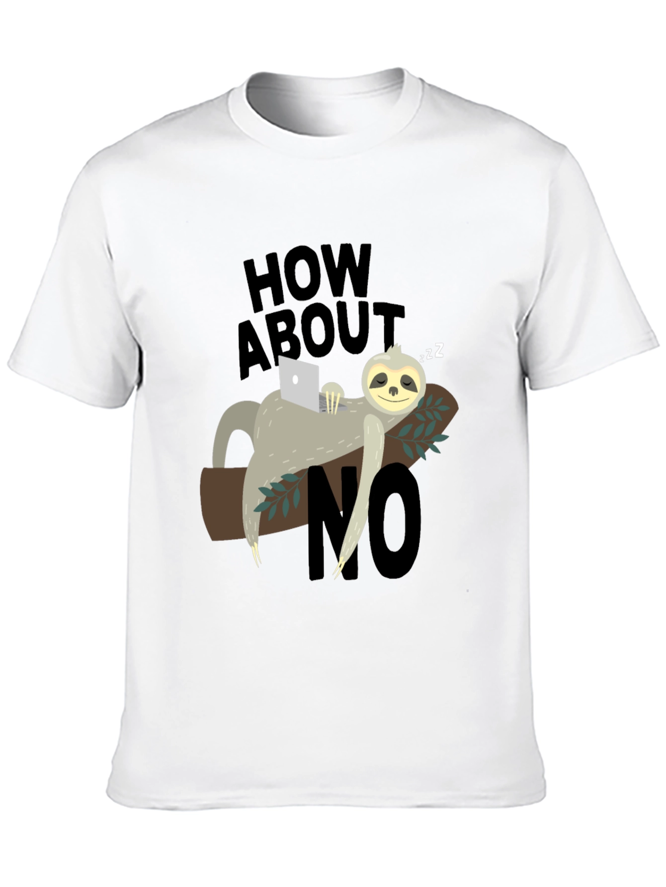 Black Lazy Sloth 'How About No' Graphic T-Shirt view 10