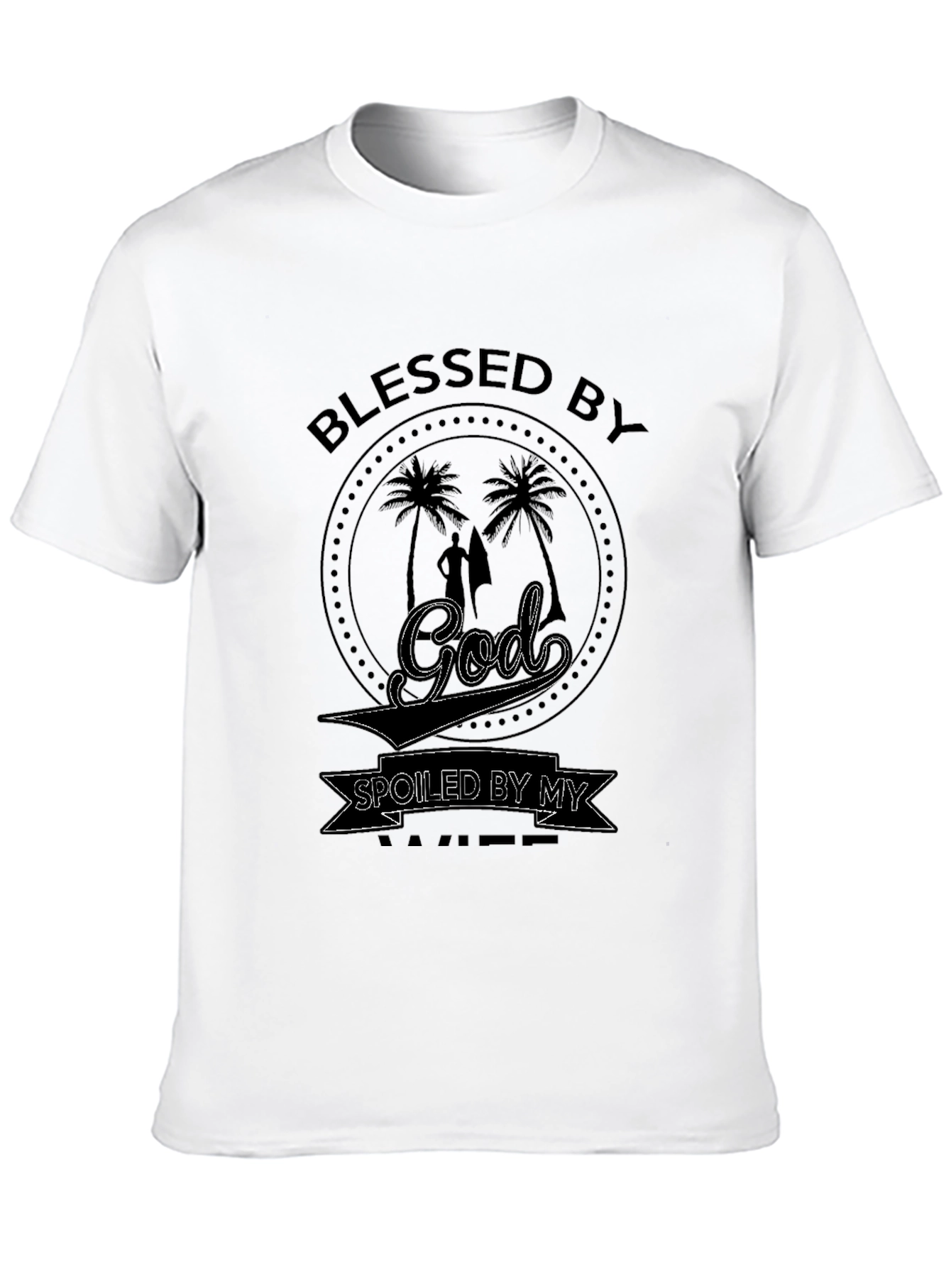 Black Blessed by God Spoiled by Wife Graphic Tee view 10