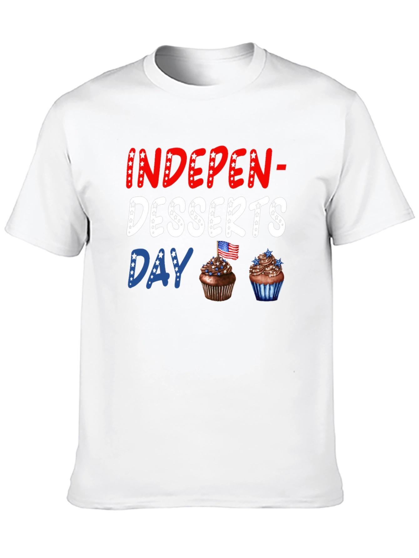 Indepen-Desserts Day T-Shirt - 10