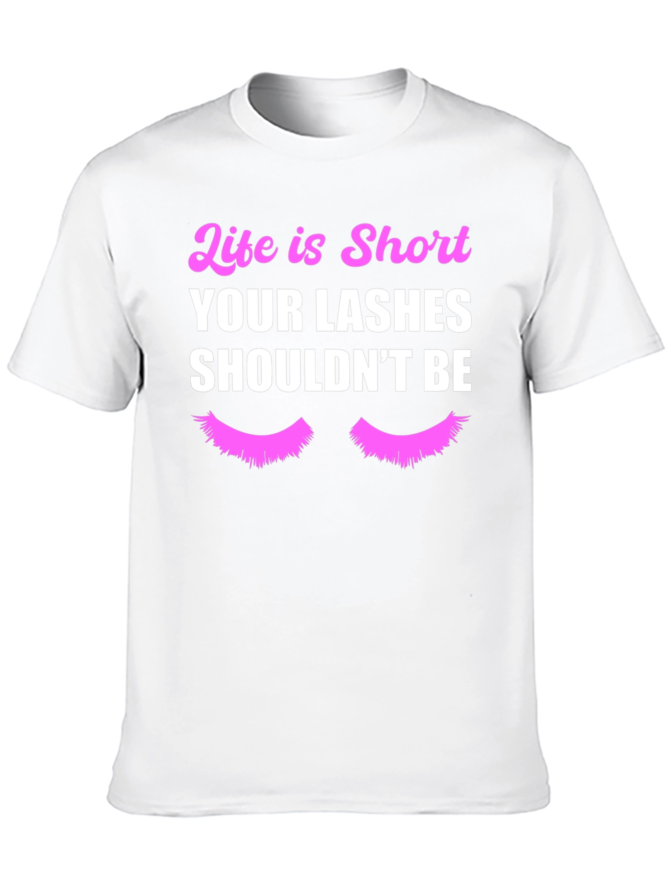 Black Life is Short Lashes T-Shirt view 10