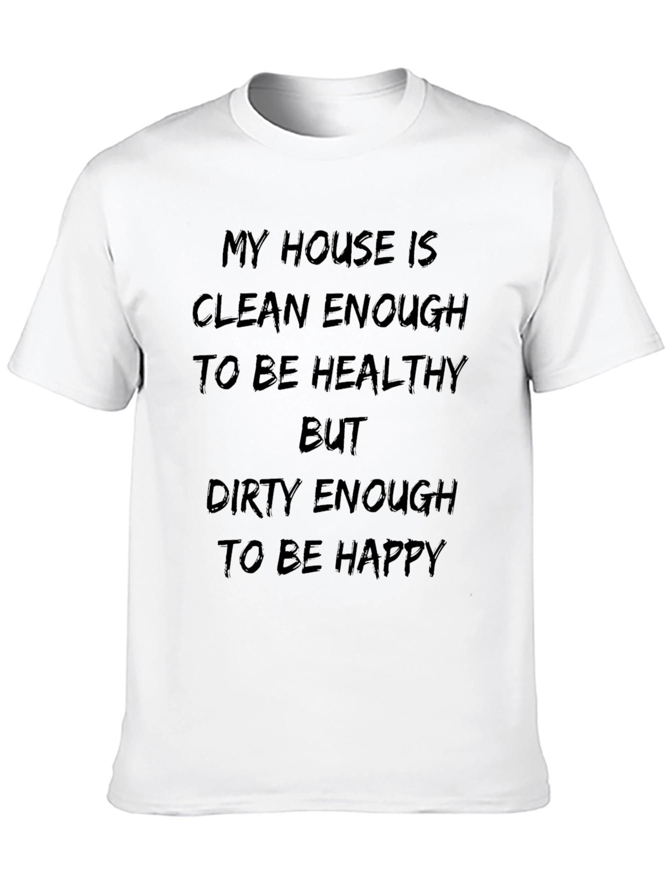 Black Funny House Clean Enough T-Shirt view 10