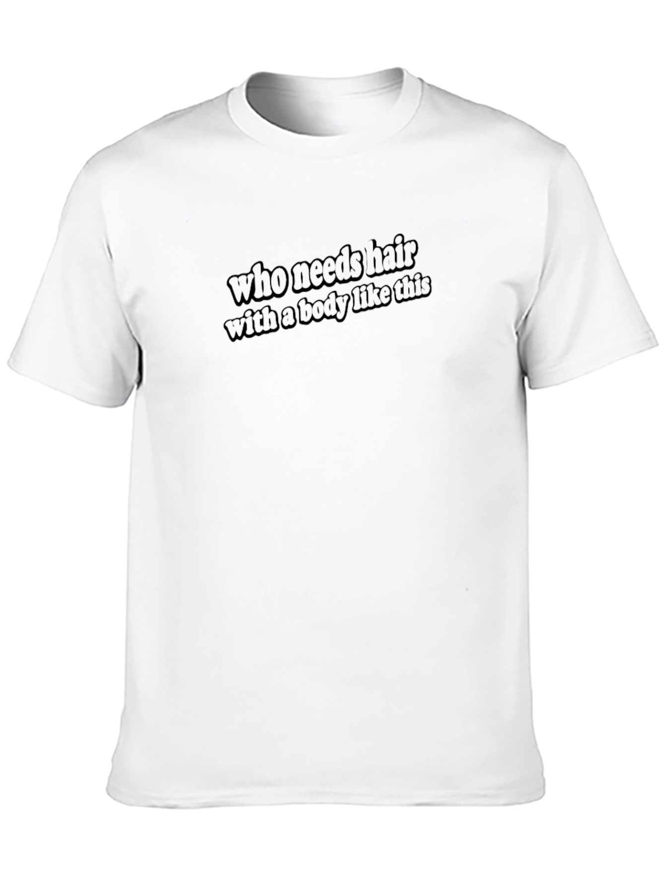 Black Who Needs Hair T-Shirt - Funny Baldness Humor Tee view 10