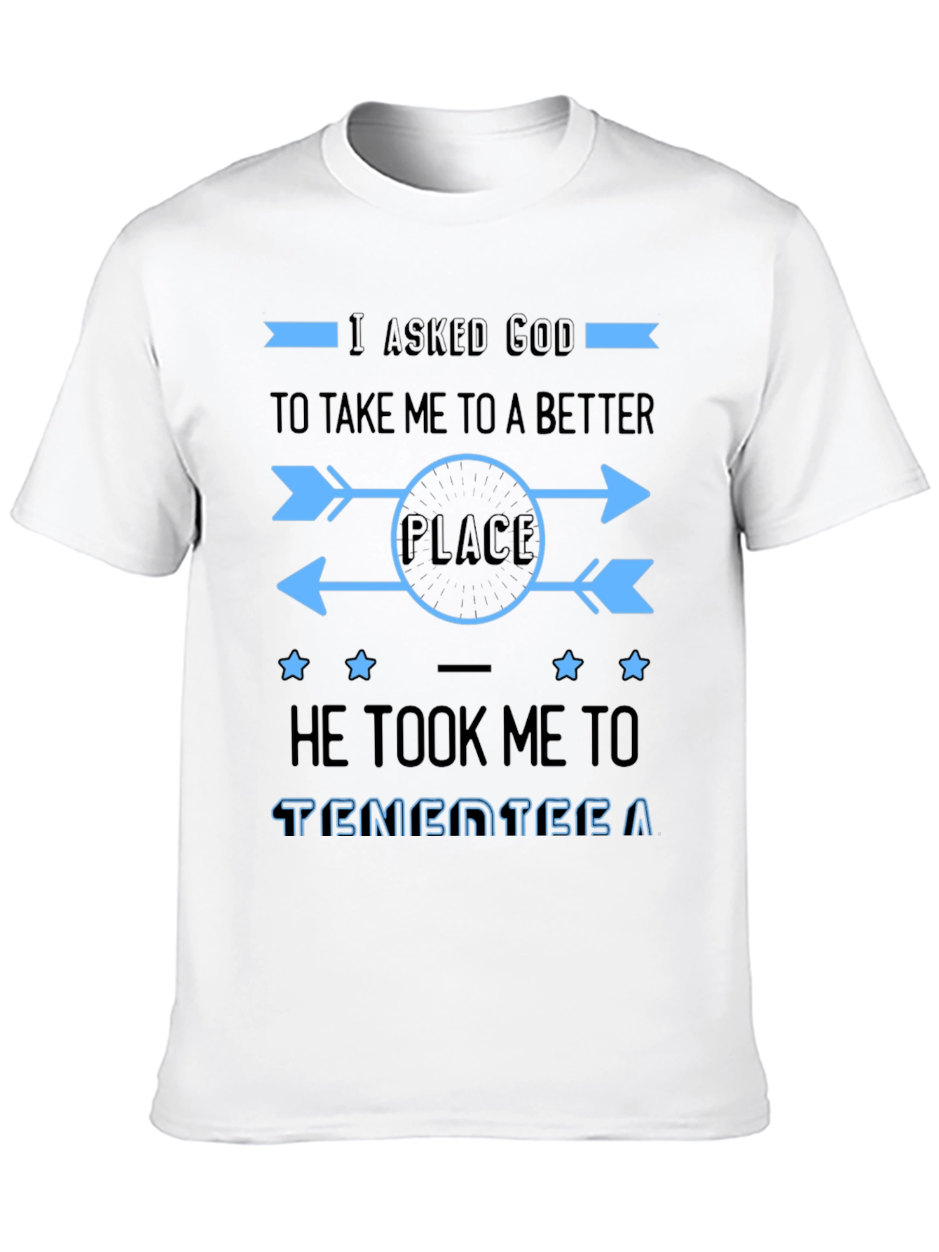 Black I Asked God T-Shirt - Funny Travel Tee view 10