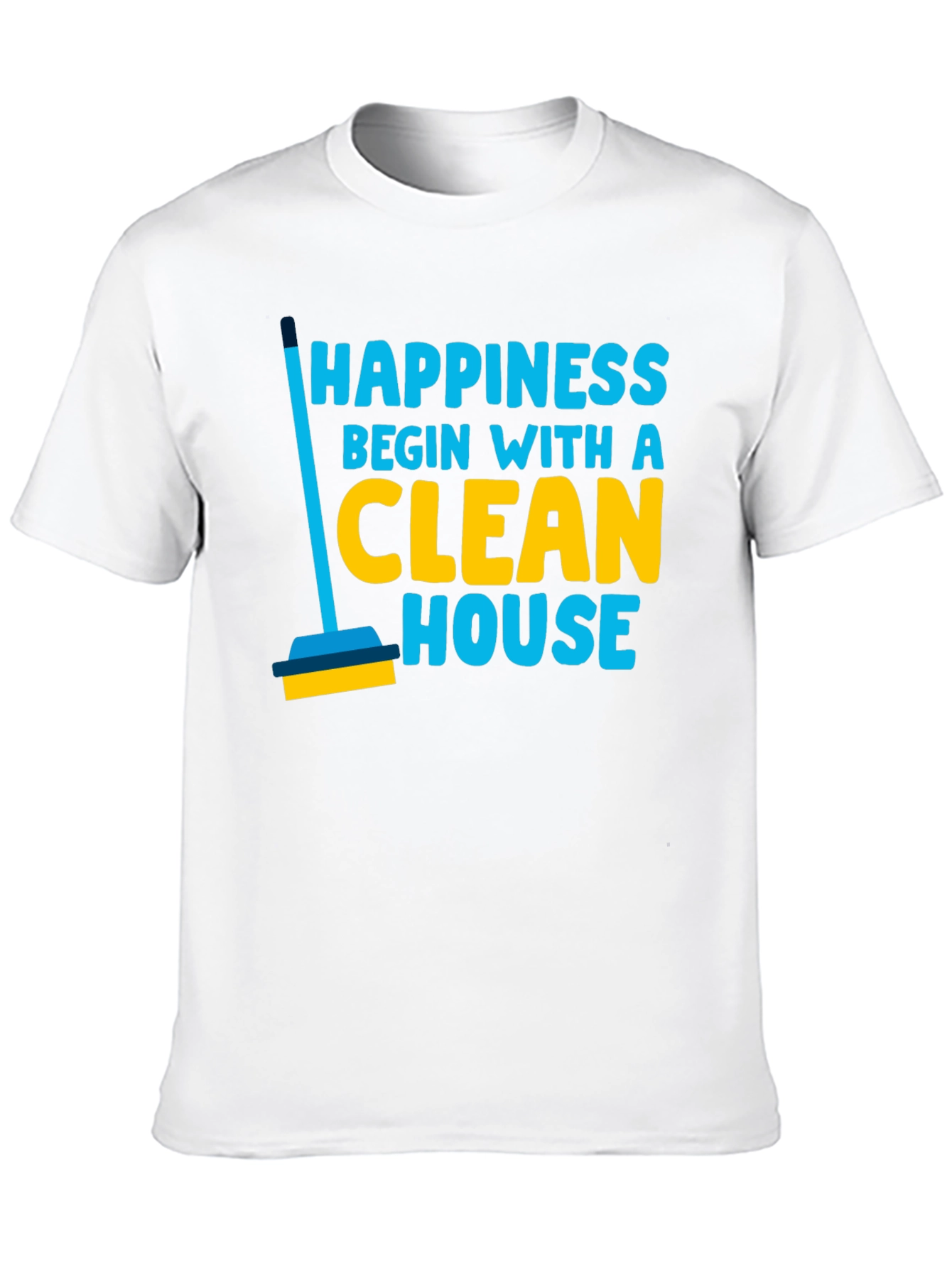 Black Happiness Begins With a Clean House Graphic T-Shirt view 10