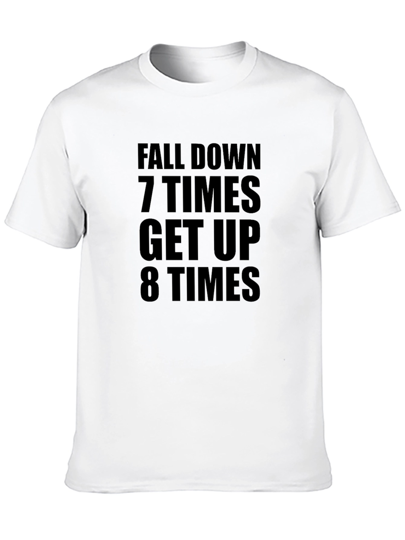 Black Fall Down 7 Times Get Up 8 Motivational T-Shirt view 10