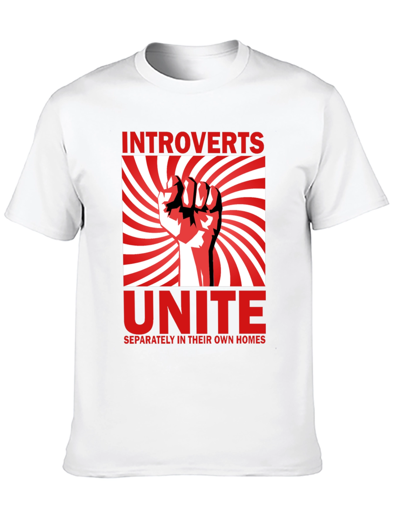 Black Introverts Unite T-Shirt - Separately in Their Own Homes view 10