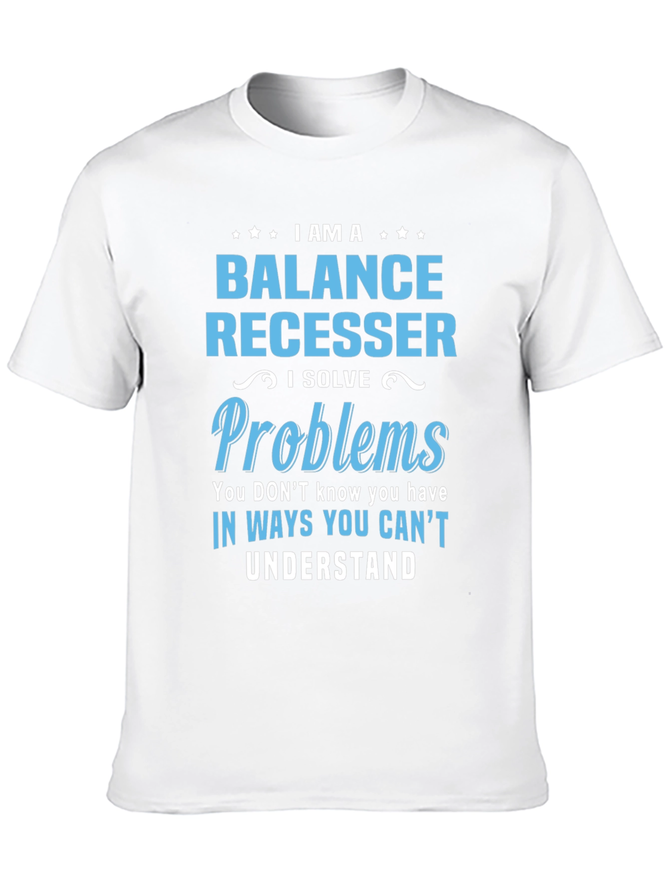 Black Balance Recesser T-Shirt - I Solve Problems view 10