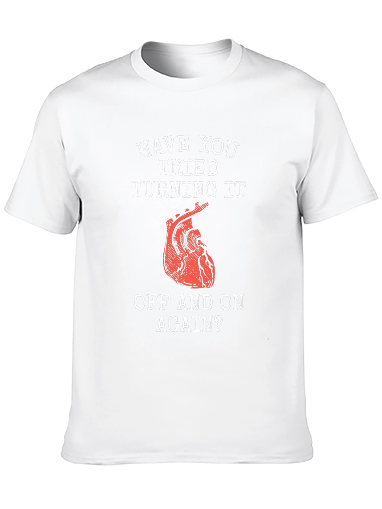 Black Heart Troubleshooting T-Shirt - Have You Tried Turning It Off? view 10
