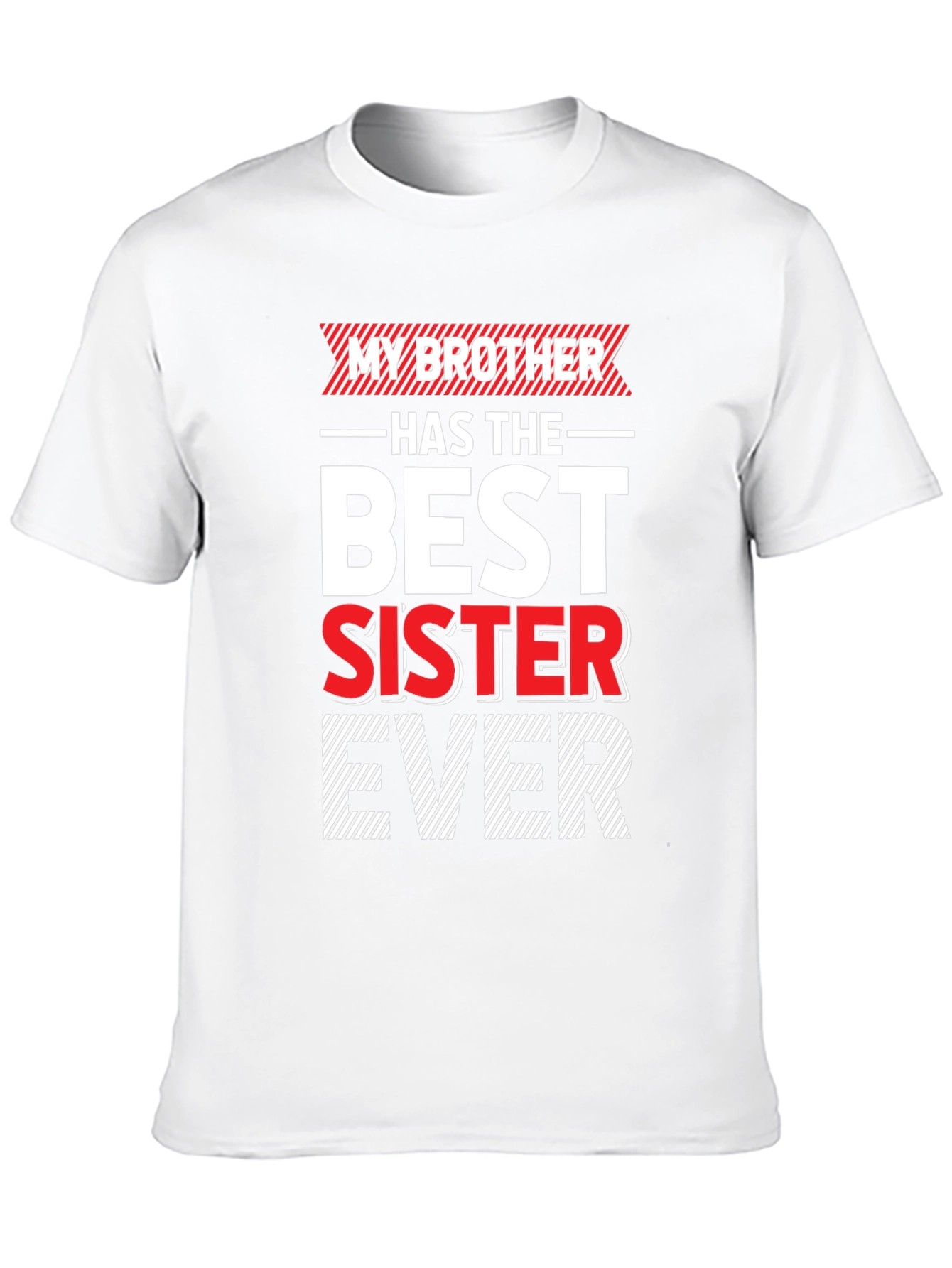 Black My Brother Has The Best Sister Ever T-Shirt view 10
