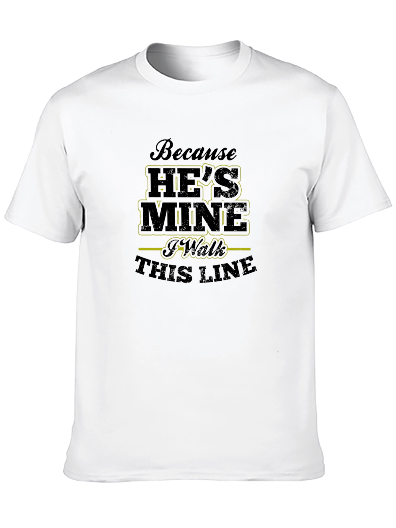 Black Because He's Mine T-Shirt view 10