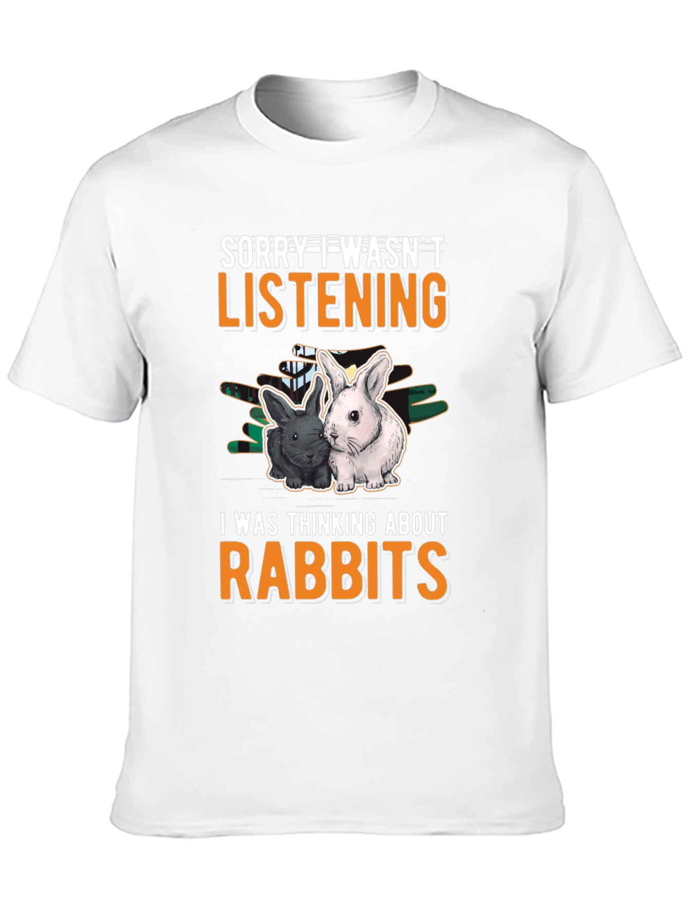 Black Rabbit Lover T-Shirt - Sorry Wasn't Listening view 10