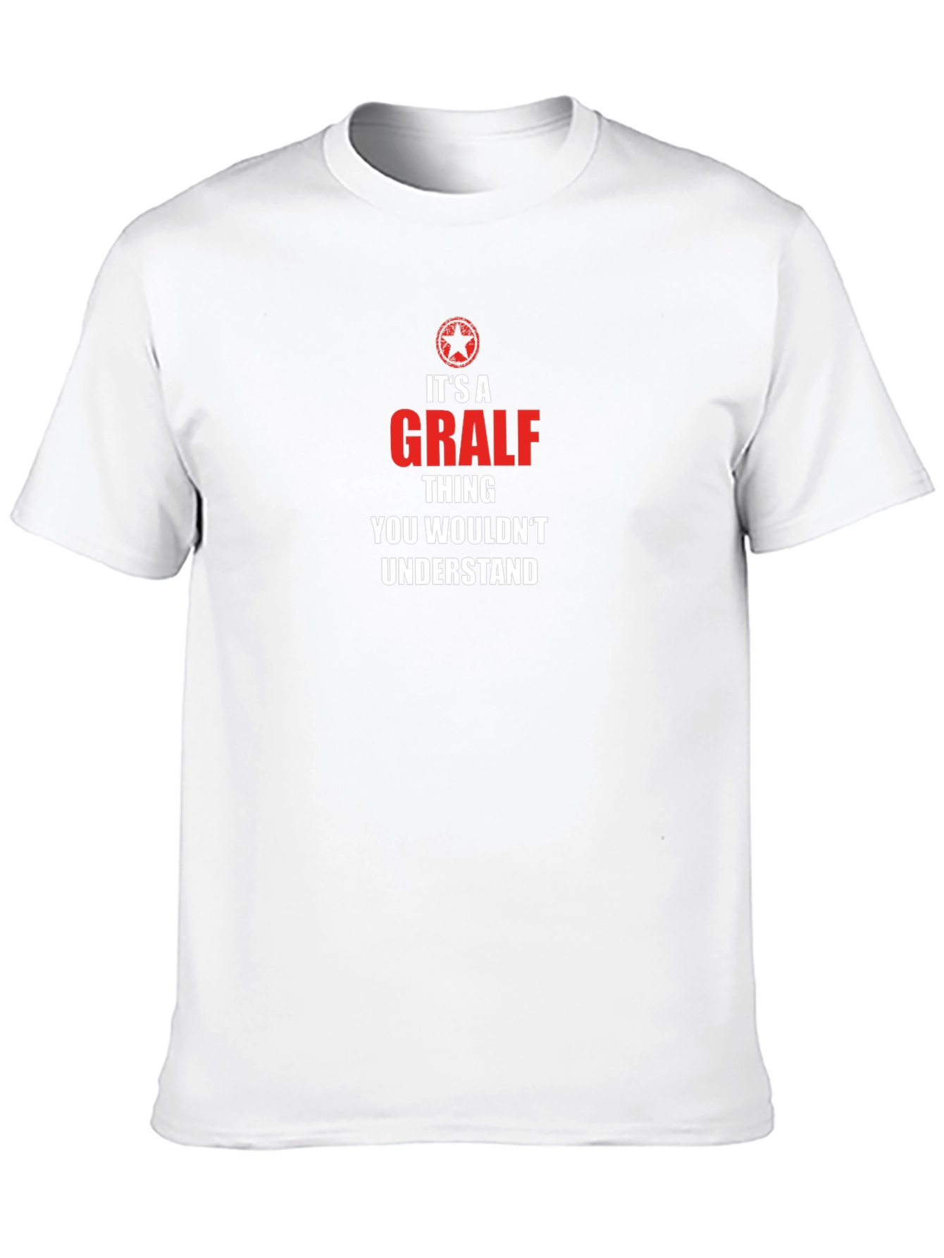 Black It's a GRALF Thing - Novelty T-Shirt view 10