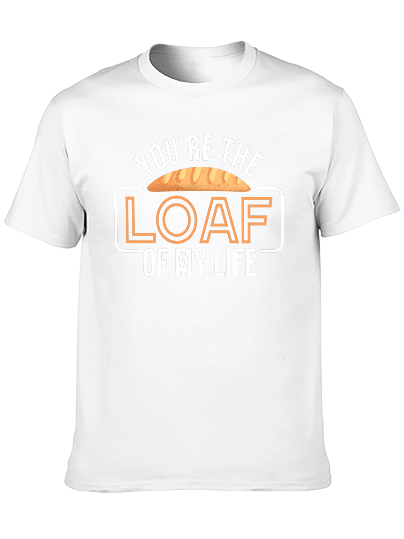 Black You're the Loaf of My Life T-Shirt view 10