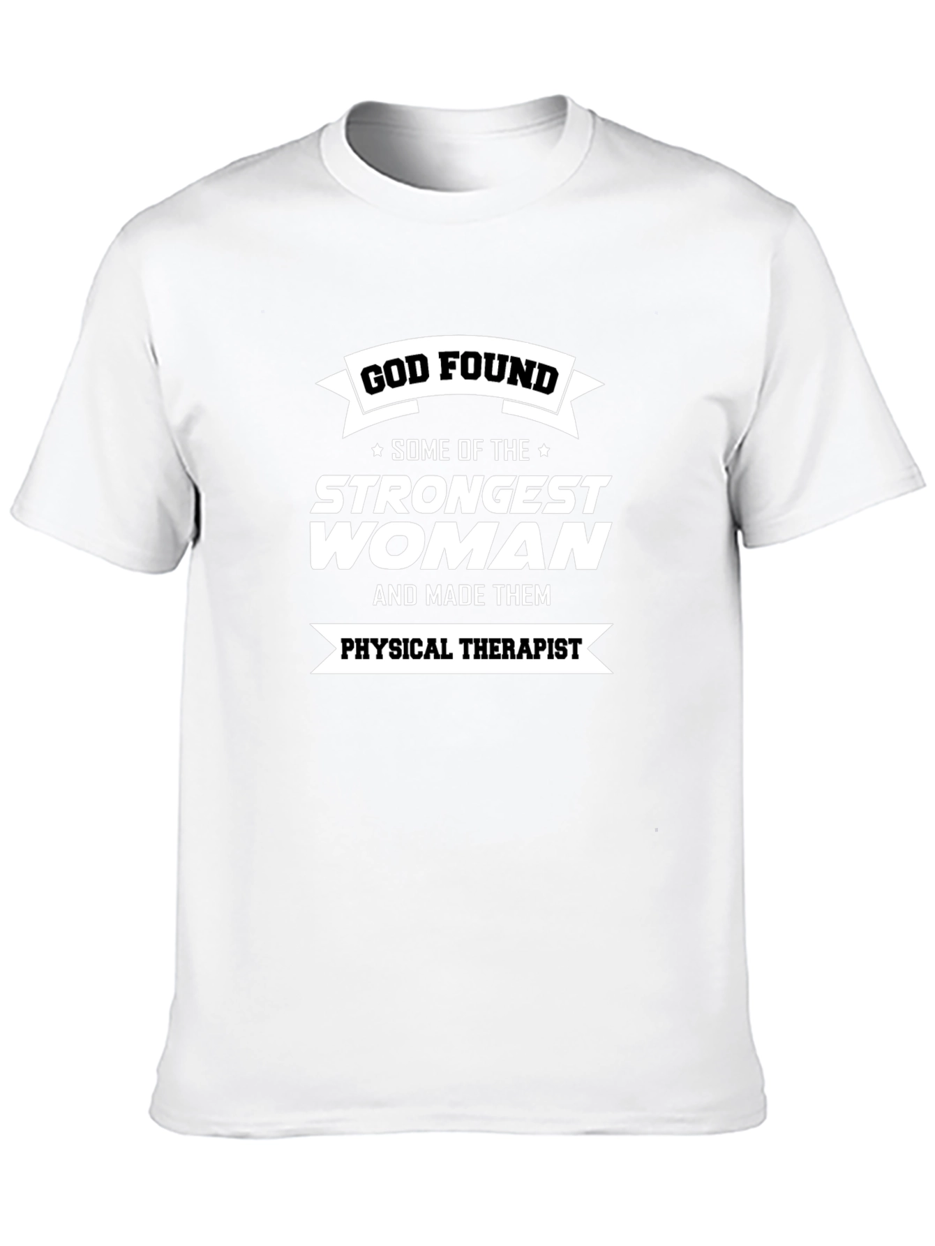 Black God Found Strongest Women Physical Therapist Black T-Shirt view 10