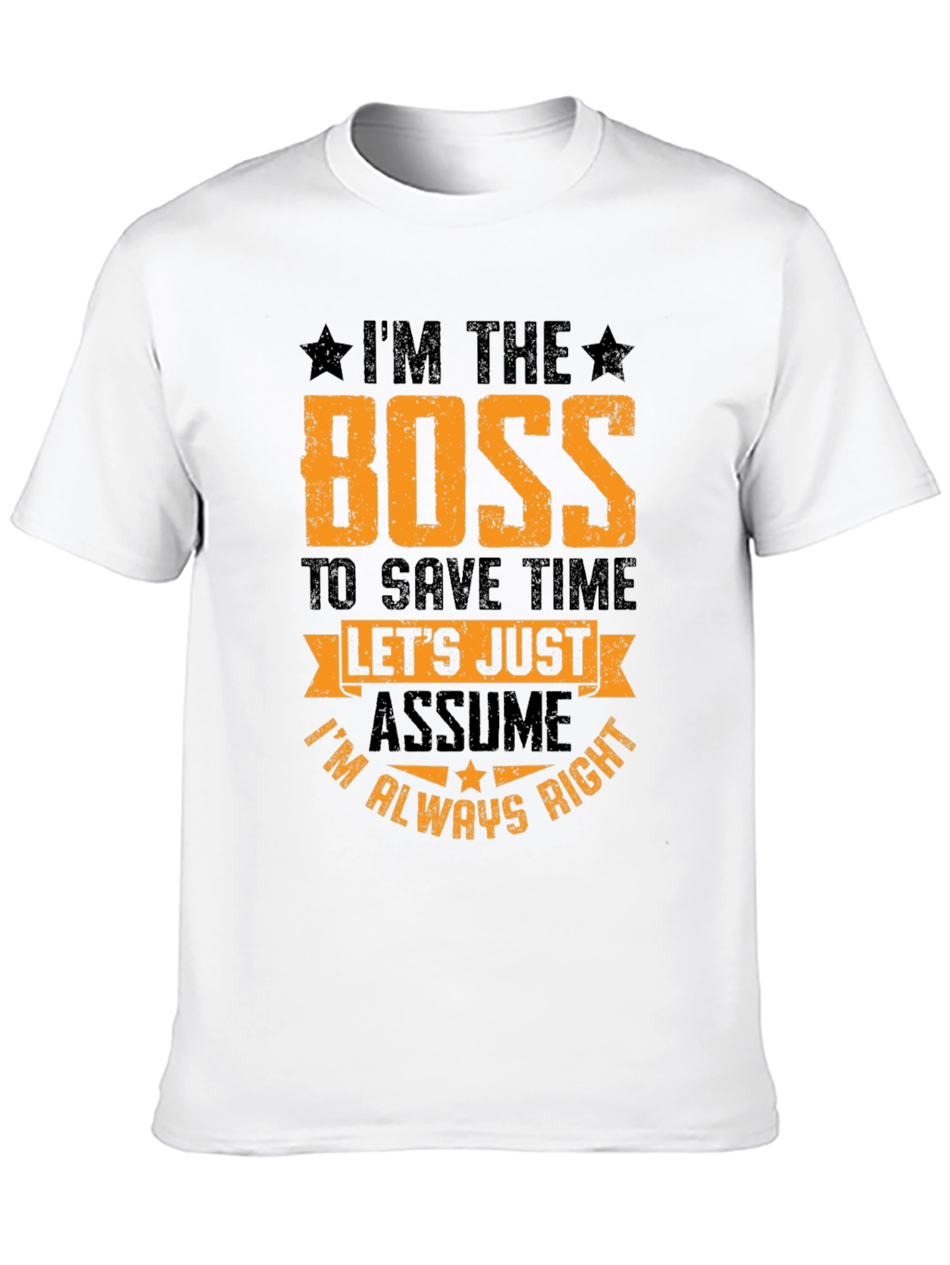 Black I'm The Boss Graphic Tee - Sarcastic Humor T-Shirt view 10