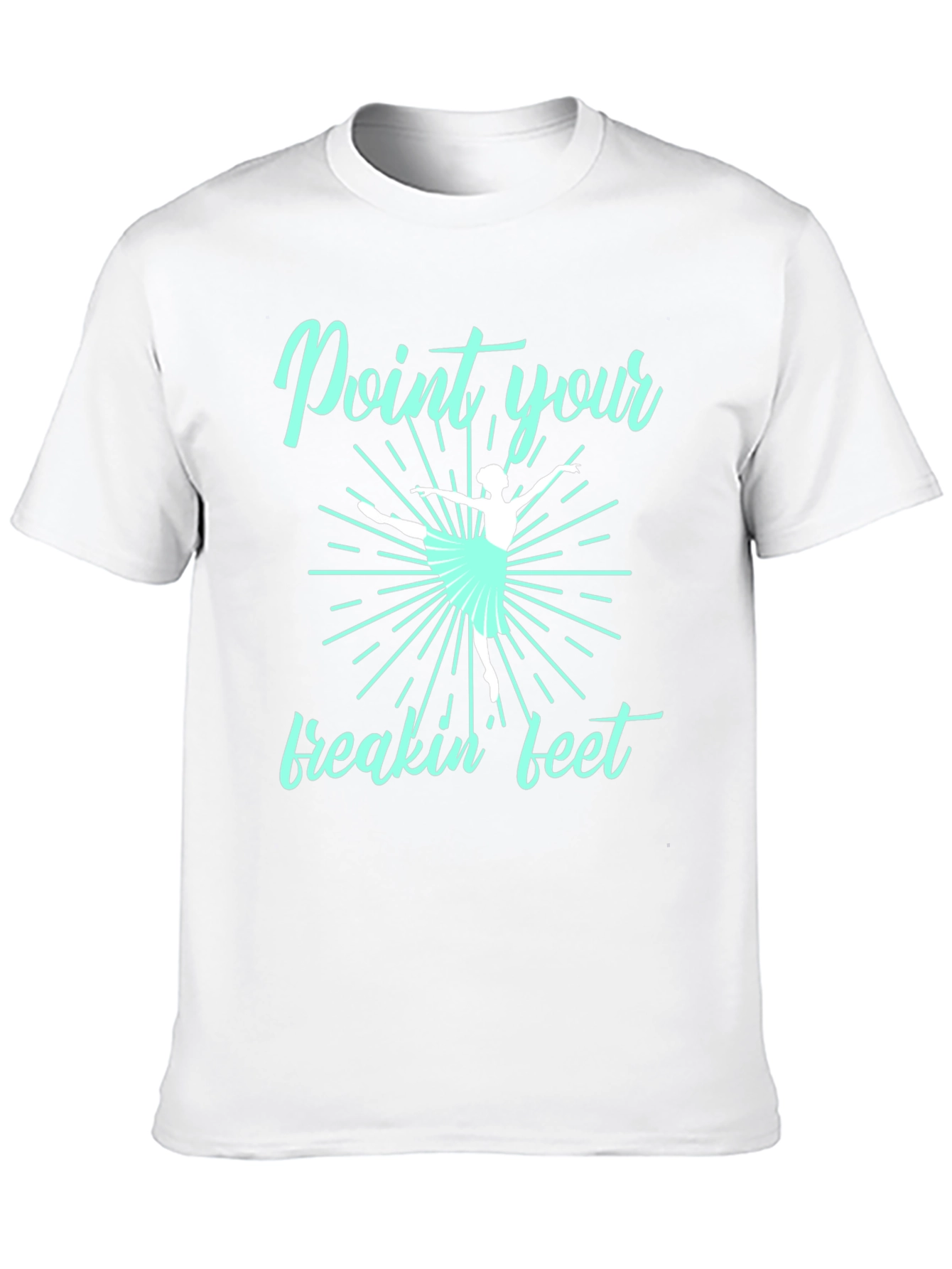 Black Point Your Freakin' Feet Ballet T-Shirt view 10