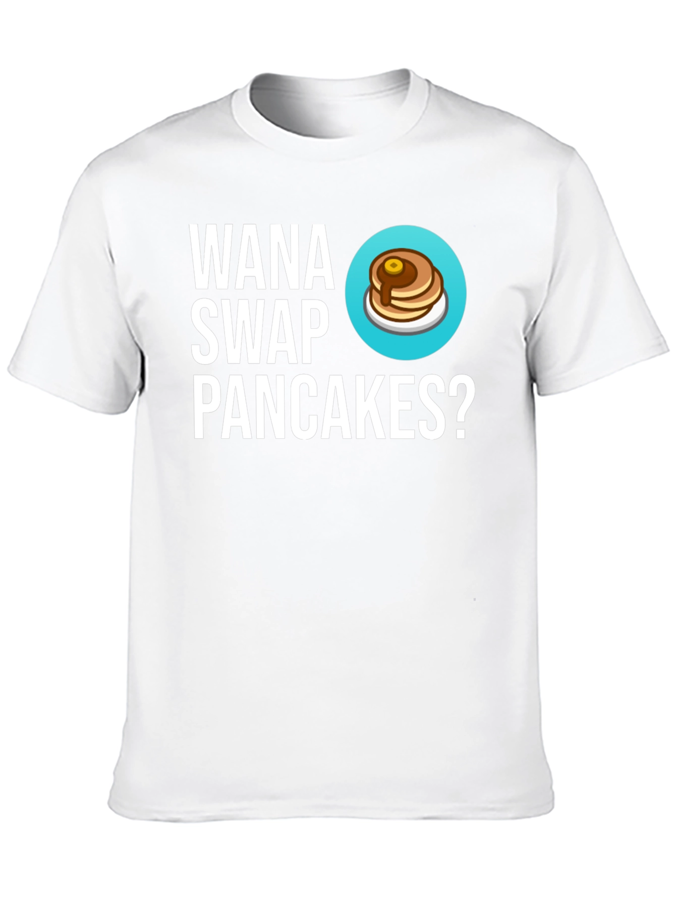 Black Wanna Swap Pancakes? Graphic Tee - Unique Gift! view 10