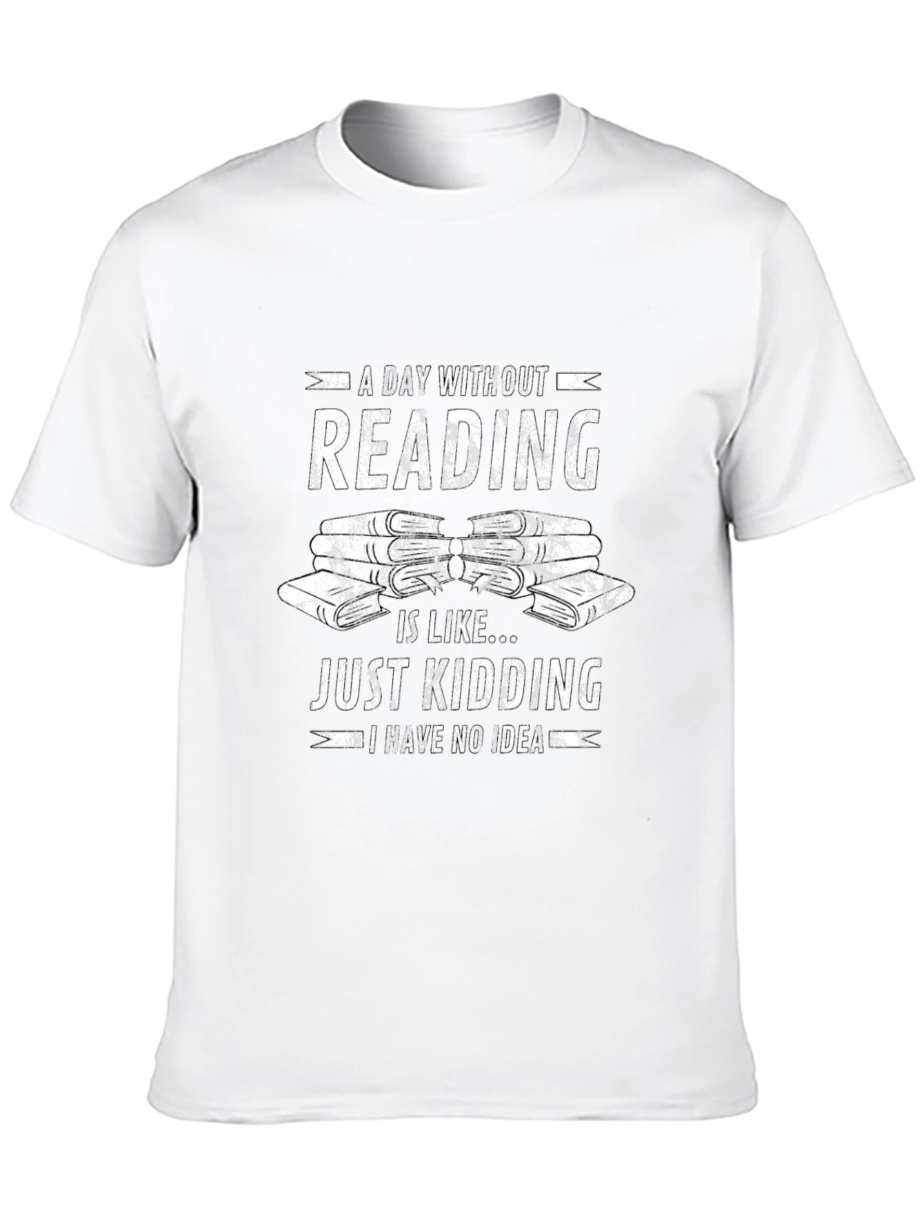 Black Funny Reading T-Shirt: A Day Without Reading - Just Kidding view 10
