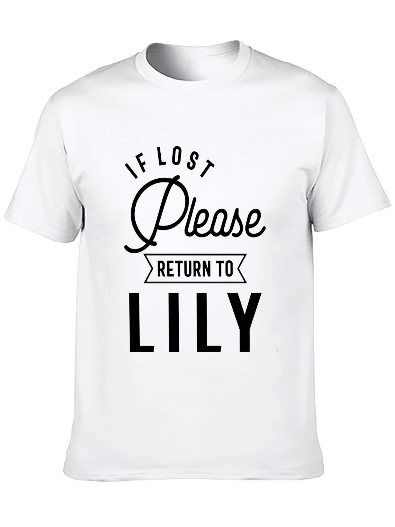 Black If Lost Return To Lily Graphic T-Shirt view 10