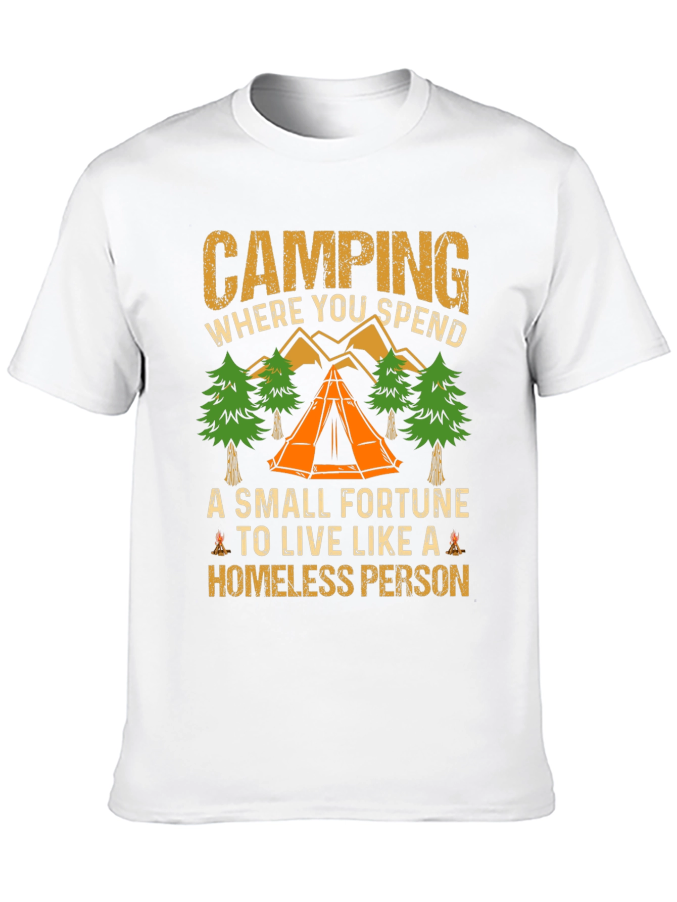 Black Camping Quote T-Shirt - Live Like a Homeless Person view 10