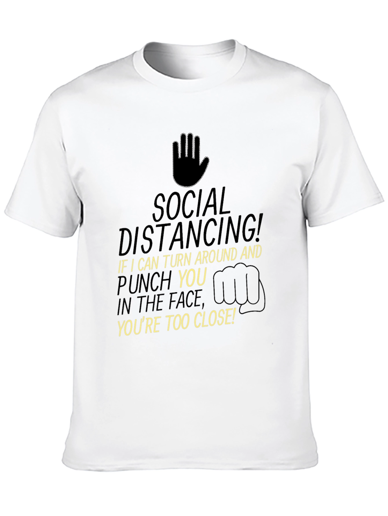 Black Social Distancing T-Shirt - Funny Pandemic Tee view 10