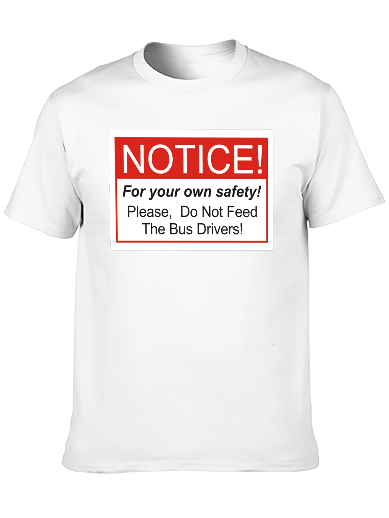 Black Funny "Do Not Feed The Bus Drivers" Graphic Tee view 10