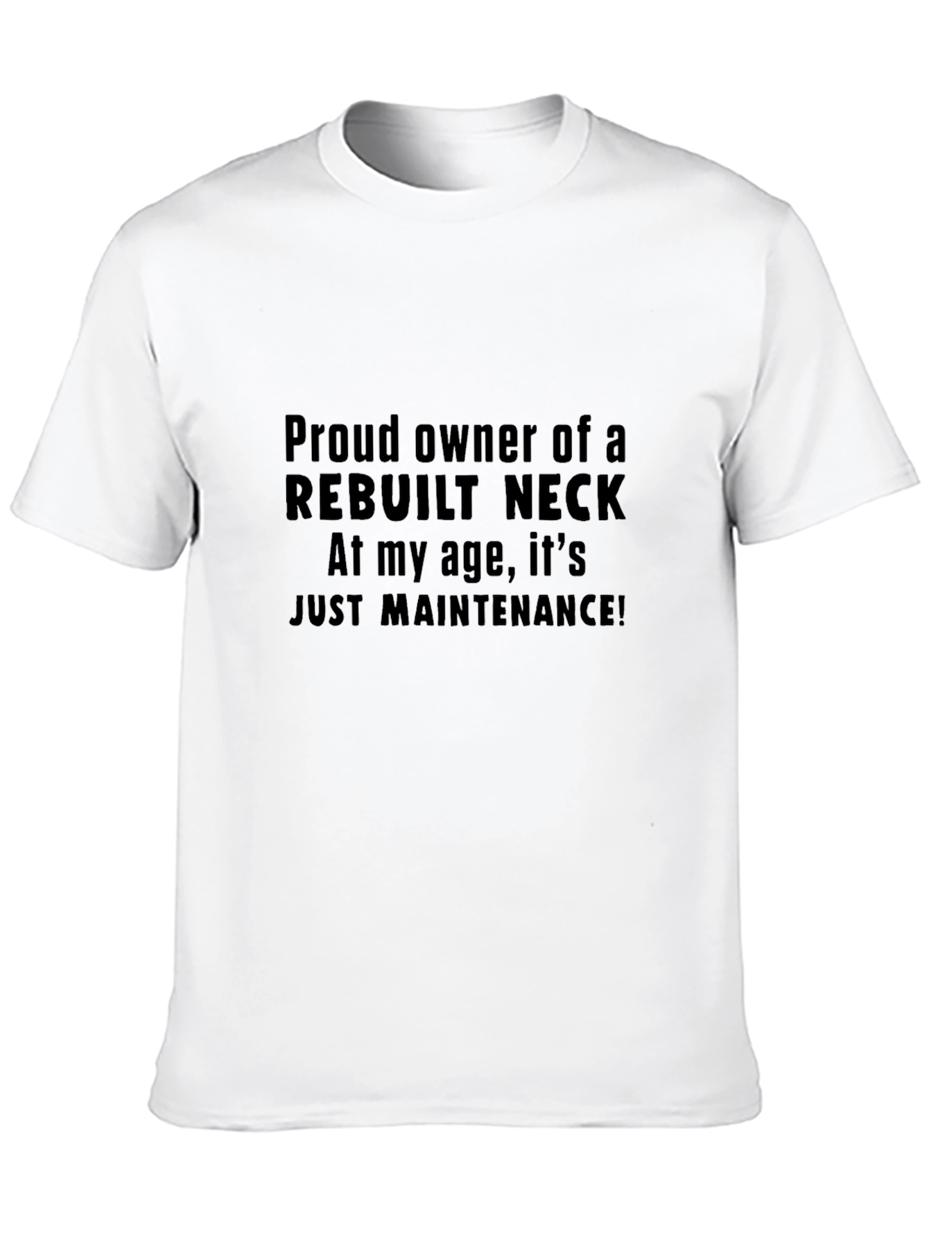 Black Rebuilt Neck T-Shirt Funny Aging Gift view 10