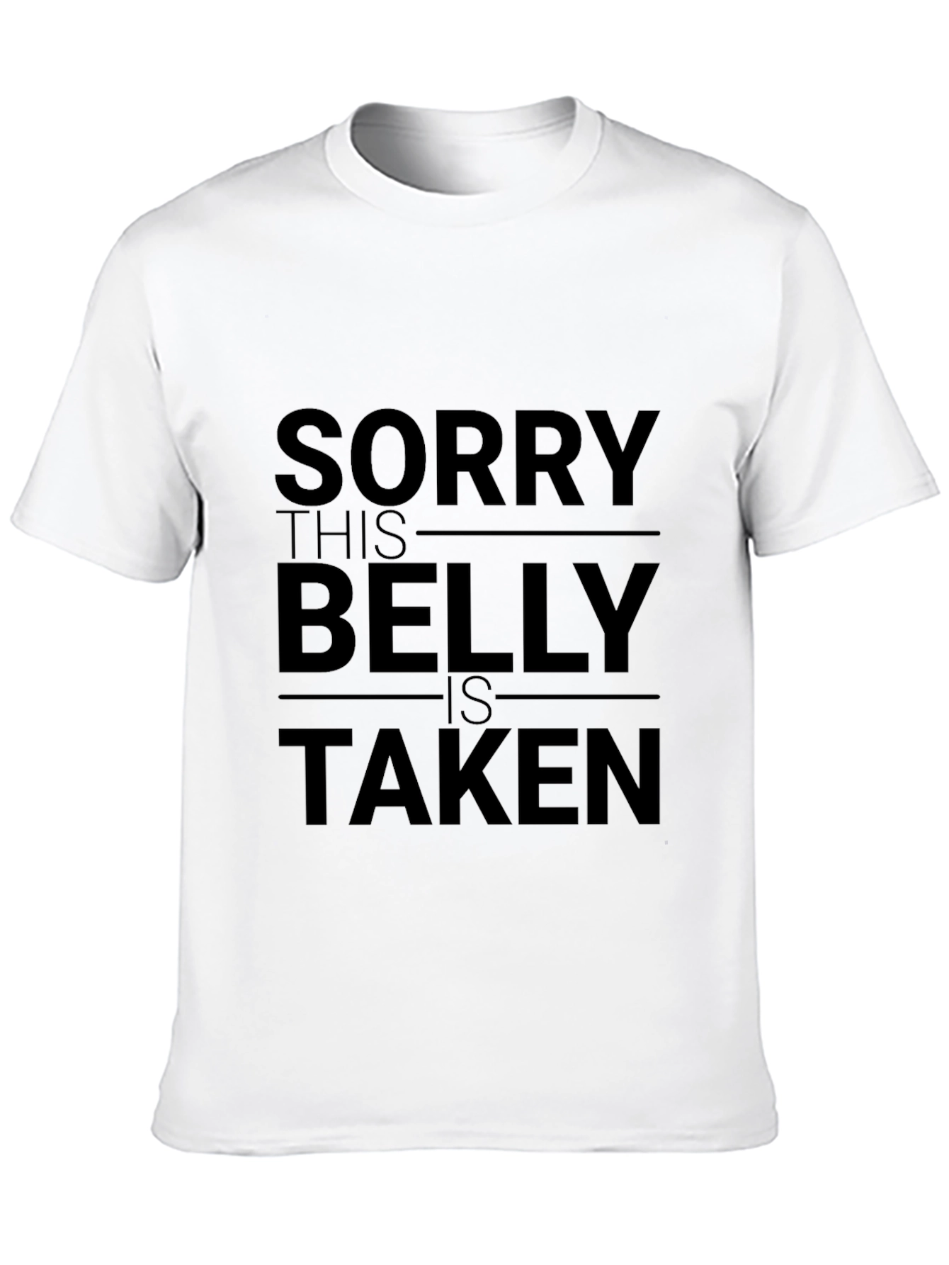 Black Sorry This Belly is Taken Graphic T-Shirt view 10