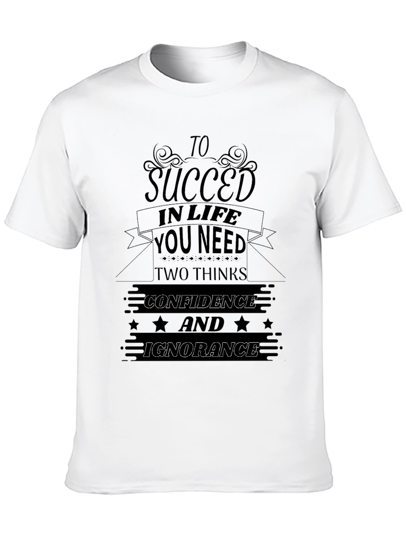 Black Succeed in Life Funny Graphic T-Shirt view 10