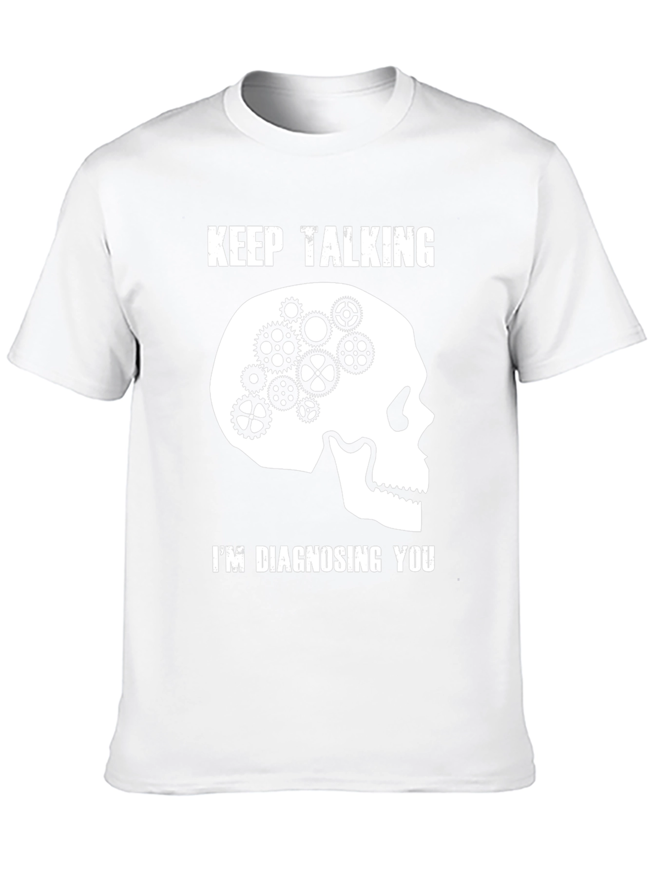 Black Keep Talking I'm Diagnosing You Black T-Shirt view 10