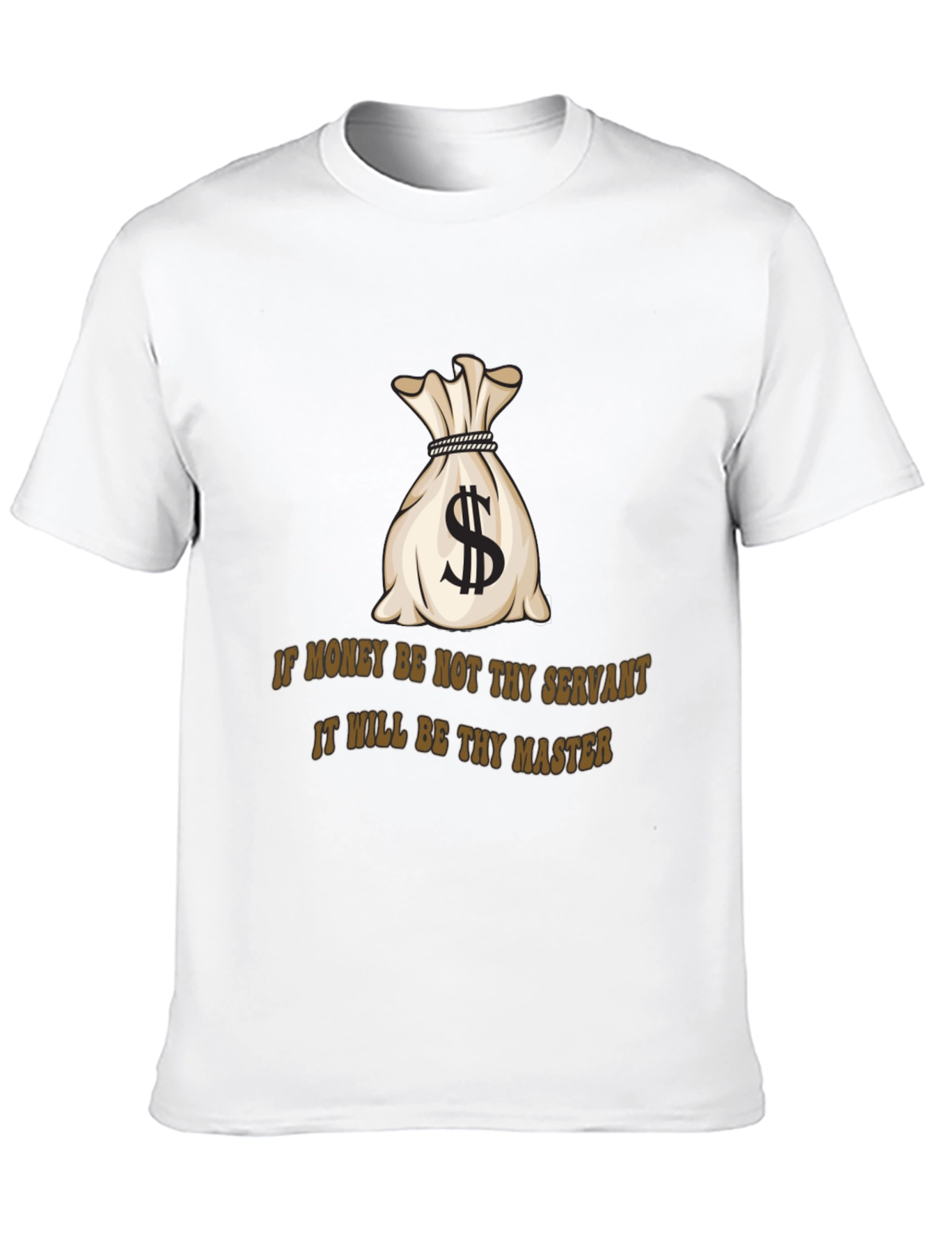 Black Money Bag T-Shirt: If Money Be Not Thy Servant Tee view 10