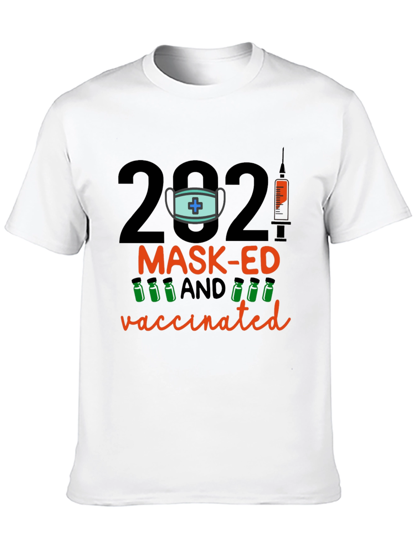 Black 2021 Mask-Ed and Vaccinated Graphic T-Shirt view 10