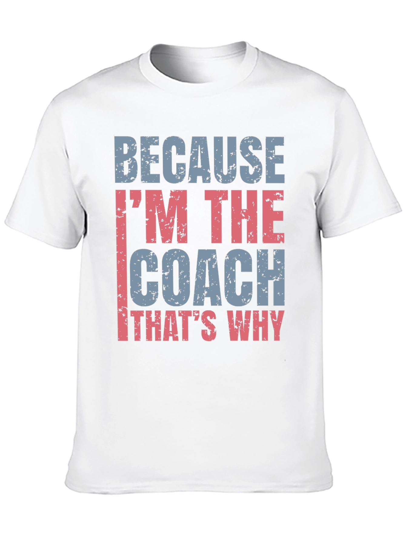 Black Coach T-Shirt - Because I'm The Coach view 10